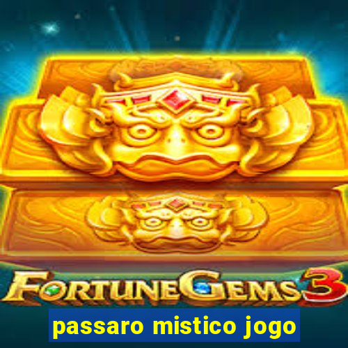 passaro mistico jogo